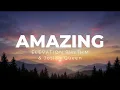 AMAZING – ELEVATION RHYTHM & Josiah Queen (Sub Español / Lyrics)