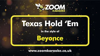beyonce texas hold em karaoke version from zoom karaoke