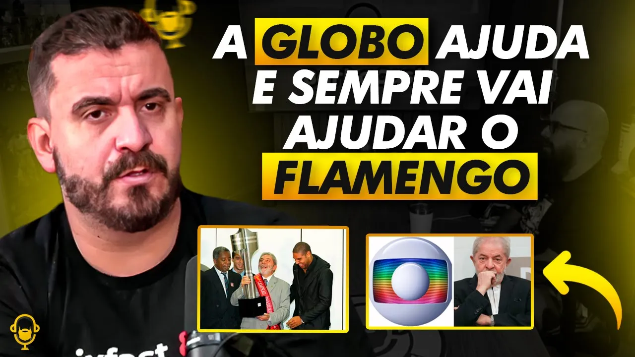 GLOBO ELEGEU O LULA E COMANDA O FLAMENGO? FUI CLEAR ABRE O JOGO!