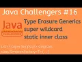 Java Challengers - Generics super wildcard