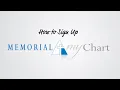 Memorial MyChart How to Sign Up