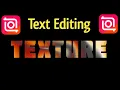 How To Create Motion Texture Text Effect Intro Inshot Tutorial Text Editing In Inshot