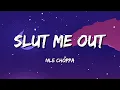 Download Lagu NLE Choppa - Slut Me Out (Lyrics)