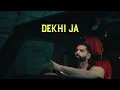 DEKHI JA _ Parmish Verma FT Kiran Bajwa I Victory Lap [ Official Music Video ] 