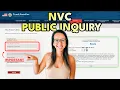 How to make a Public Inquiry with NVC Check your CASE STATUS