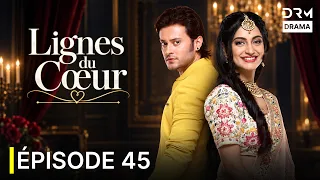 Lignes du Cœur | Épisode 45 | Série Romantique en Français | DB16