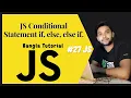 JS Conditional Statement if else else if JS full course Bangla tutorial basic to advanced