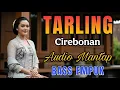 Download Lagu TARLING CIREBONAN PAS DI HATI AUDIO MANTAP BASS EMPUK - LAGU TARLING PALING MERDU SEJUK DI HATI