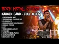 Lagu KANGEN BAND - FULL ALBUM ┃ COVER ROCK METAL VERSION