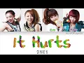 Download Lagu 2NE1 (투애니원) - It Hurts (아파) Colour Coded Lyrics (Han/Rom/Eng)