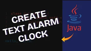 How to Create Mini Text Alarm Clock in Java 2025