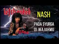 Download Lagu PADA SYURGA DI WAJAHMU - NASH HD (KARAOKE/NO VOKAL/MINUS ONE/LIRIK)