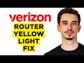 How To Fix Verizon Router Yellow Light 2026 - Complete Tutorial
