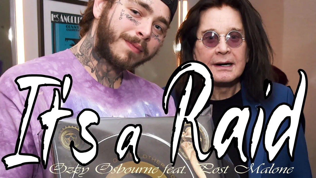 Ozzy Osbourne feat Post Malone It's A Raid Ozzy Osbourne feat Post Malone It's A Raid