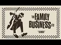 THE FAMILY BUSINESS LTD - "Bambi" (Full Album Stream)
