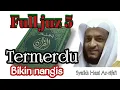 Lagu Quran Full juz 5 merdu bikin nangis || syaikh Hani Ar-rifai