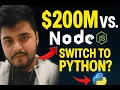 200M to KILL NodeJS Should I Switch to Python 2026 Roadmap