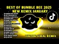 Download Lagu BEST🔥 BUMBLE BEE 2025 NEW REMIX JANUARY MUSHUP 🇵🇭