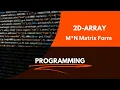 Java Programming for Class 10 2D Array Matrix M N Tutorial in BlueJ User Input Rows Columns