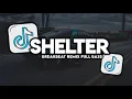 Download Lagu DJ Shelter Breakbeat Remix Full Bass Version 2024 Terbaru