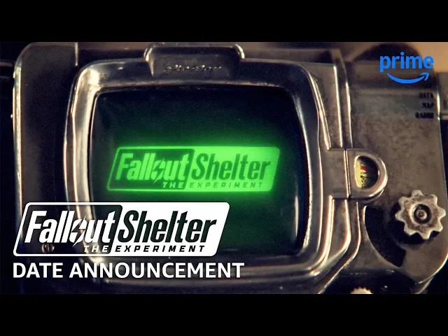 Fallout Shelter: The Experiment - Date Announce | Prime Video