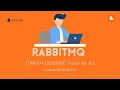 RabbitMQ Crash Course 3 RabbitMQ Exchanges Explained Direct Fanout Topic Headers