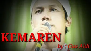 Download KEMARIN versi sholawat cover Gus Aldi MP3