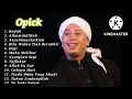 Download Lagu The Best Album Religi Opik Opick Rapuh