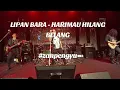 Lagu LIPAN BARA - HARIMAU HILANG BELANG LIVE AT SHOWCASE SERANGAN KILAT WARISAN HALL SIJANGKANG