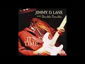 JIMMY D. LANE (Chicago, Illinois, U.S.A) - 11. Bleeding Heart