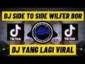 Download Lagu DJ SIDE TO SIDE WILFER BOR FULL BASS || DJ YANG LAGI VIRAL
