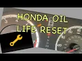 HONDA OIL LIFE RESET HONDA YELLOW WRENCH LIGHT