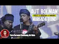 AUT BOI NIAN ~ Riosan Marsada Band menangis sedih