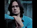 Fire and Rain - James Taylor