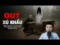 Download Lagu Truyện Ma Mới QUỶ XÚ KHẨU – Vong Mẹ Hiền Hóa Quỷ Tháng Cô Hồn MC Đình Soạn Kể