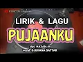 Download Lagu #DjuhanaSattar #Pujaanku #Lirik\u0026Lagu DJUHANA SATTAR - PUJAANKU (1961)Lirik \u0026 Lagu