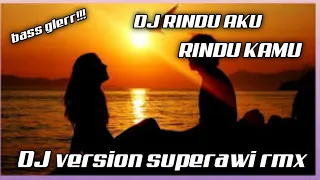 Download DJ RINDU AKU RINDU KAMU-RINDU AKU RINDU KAMU || remix 2021 MP3