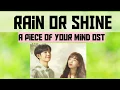 Lagu Elaine – Rain or Shine Lyrics A Piece of Your Mind OST