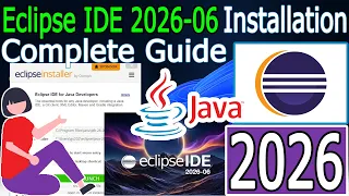 How to install Eclipse IDE 2026-06 on Windows with Java JDK 26 2026 Update Java Tutorial