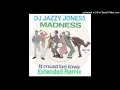 Download Lagu MADNESS-IT MUST BE LOVE (VALENTINE EDITION EXTENDED REMIX) by DJ JAZZY JONES5