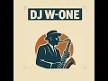 Download Lagu DJ W-ONE - BREAJAZZ / BBOY N BGIRL MUSIC 2025