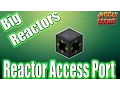 Reactor Access Port Big Reactors Minecraft Mod Tutorial