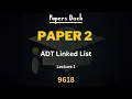 Paper 2 9618 Abstract Data Type Linked List Lecture 1