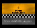 Eric Serra - Little Light of Love (epic version) The Fifth Element Soundtrack