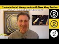 Gestalt Therapy for Addictions 3-Minute Gestalt Series