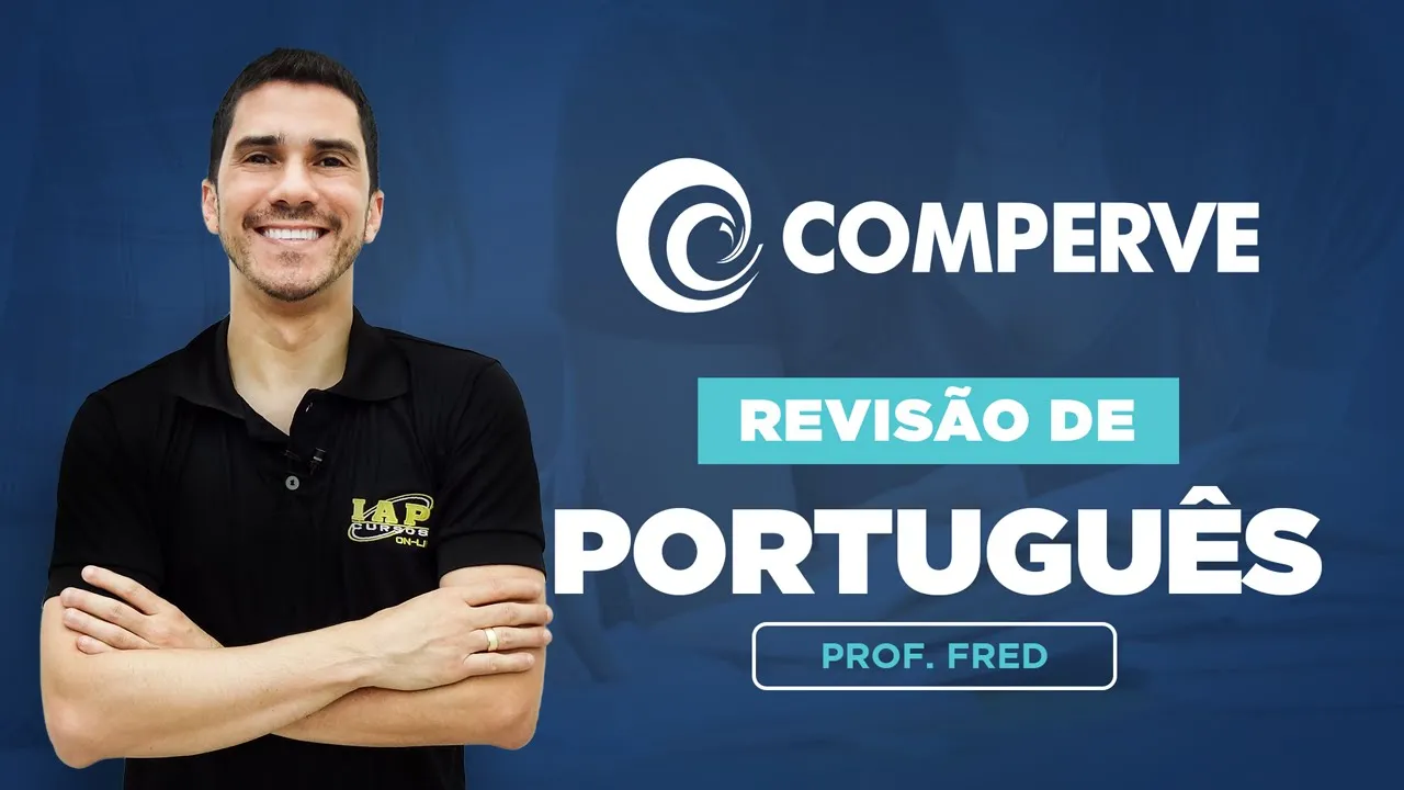 COMPERVE | Revisão de Português com Prof. Frederico Lima