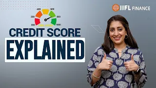 How to Check and Improve Your सिबिल स्कोर ? Explained in Hindi | IIFL Finance
