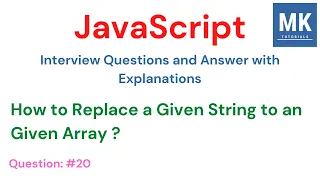 How to Replace a Given String to an Given Array JavaScript Interview Questions -