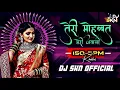 Download Lagu TERI MOHABBAT MERI JAWANI - 150 BPM - DJ SKN OFFICIAL