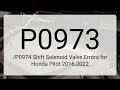 DTC Shift Solenoid Valve Errors for Honda Pilot 2016-2022
